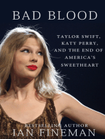 Bad Blood: Taylor Swift, Katy Perry, and the End of America's Sweetheart