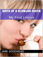Birth of a Blowjob Queen: My First Lesson (Taboo Forbidden Erotica)