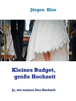 Kleines Budget, große Kochzeit: Ja, wir meinen Ihre Hochzeit