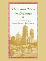 Here and There in Mexico: The Travel Writings of Mary Ashley Townsend