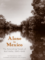 Alone in Mexico: The Astonishing Travels of Karl Heller, 1845–1848