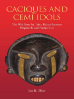 Caciques and Cemi Idols: The Web Spun by Taino Rulers Between Hispaniola and Puerto Rico