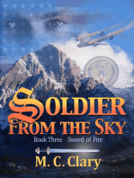 Soldier From the Sky, Book Three: Sword of Fire
