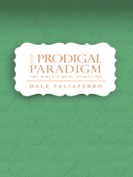 The Prodigal Paradigm