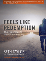 Feels Like Redemption: The Pilgrimage to Health and Healing