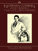 Norman Corwin and Radio: The Golden Years