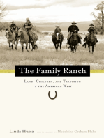 The Family Ranch: Land, Children, and Tradition in the American West