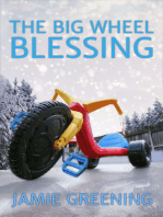 The Big Wheel Blessing