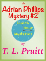 An Adrian Phillips Mystery #2: Lunch Hour Mysteries