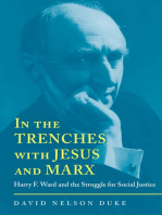 In the Trenches with Jesus and Marx: Harry F. Ward and the Struggle for Social Justice