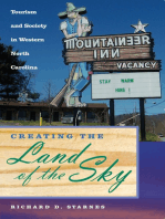 Creating the Land of the Sky: Tourism and Society in Western North Carolina