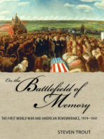 On the Battlefield of Memory: The First World War and American Remembrance, 1919–1941