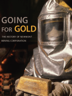 Going for Gold: The History of Newmont Mining Corporation