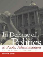 In Defense of Politics in Public Administration: A Value Pluralist Perspective