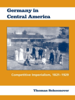 Germany in Central America: Competitive Imperialism, 1821-1929