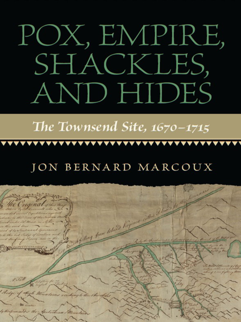 Pox, Empire, Shackles, and Hides by Jon Bernard Marcoux (Ebook) - Read ...