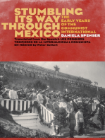 Stumbling Its Way through Mexico: The Early Years of the Communist International