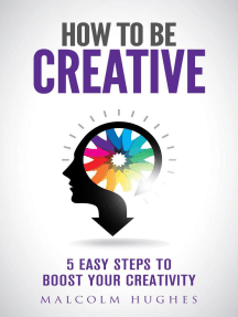 Read Creative Confidence How To Unleash Your Confidence Be Super Innovative Design Your Life In 30 Days Online By The Blokehead Books