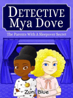 The Parents with a Sleepover Secret: Detective Mya Dove, #4