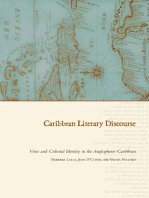 Caribbean Literary Discourse: Voice and Cultural Identity in the Anglophone Caribbean