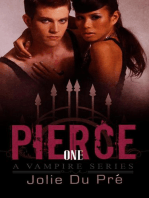 Pierce: A Vampire Series: Novella 1: Pierce: A Vampire Series, #1