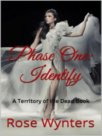 Phase One: Identify: Territory of the Dead, #1