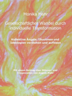 Gesellschaftlicher Wandel durch individuelle Transformation