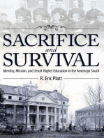 Sacrifice and Survival: Identity, Mission, and Jesuit Higher Education in the American South