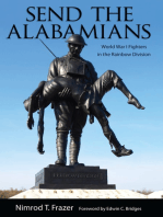 Send the Alabamians: World War I Fighters in the Rainbow Division