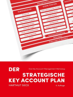 Der strategische Key Account Plan: Das Key Account Management Werkzeug! Kundenanalyse + Wettbewerbsanalyse = Account Strategie