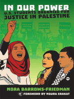 In Our Power: U.S. Students Organize for Justice in Palestine