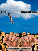 The Almost Champion