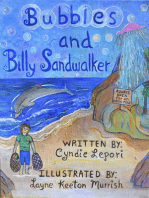 Bubbles and Billy Sandwalker