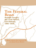 The Federal Road Through Georgia, the Creek Nation, and Alabama, 1806–1836