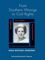 From Southern Wrongs to Civil Rights: The Memoir of a White Civil Rights Activist