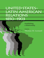 United States–Latin American Relations, 1850–1903: Establishing a Relationship