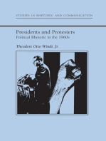Presidents and Protestors: Political Rhetoric in the 1960s
