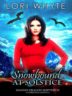 Snowbound at Solstice: A Christmas Novella: Mannix Dragon Shifters, #2