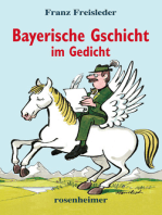 Bayerische Gschicht im Gedicht