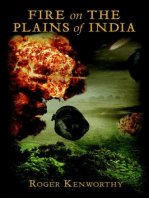 Fire on The Plains of India