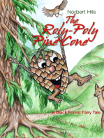 The Roly-Poly Pine Cone: A Black Forest Fairy Tale