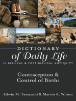 Dictionary of Daily Life in Biblical & Post-Biblical Antiquity: Contraception & Control of Birth