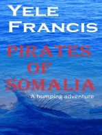 Pirates Of Somalia: A Humping Adventure.