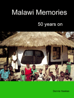 Malawi Memories: 50 Years On