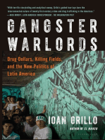 Gangster Warlords: Drug Dollars, Killing Fields, and the New Politics of Latin America