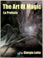 The Art Of Magic - La Profezia