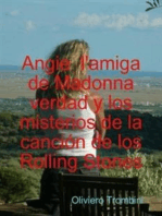 Angie l'amiga de Madonna verdad y mysterios de la cancion de los Rolling Stones