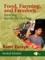 Food, Farming, and Freedom: Sowing the Arab Spring