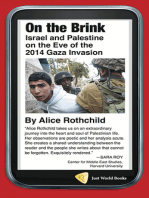 On the Brink: Israel and Palestine on the Eve of the 2014 Gaza Invasion