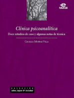 Clínica psicoanalítica: Doce estudios de caso y algunas notas de técnica